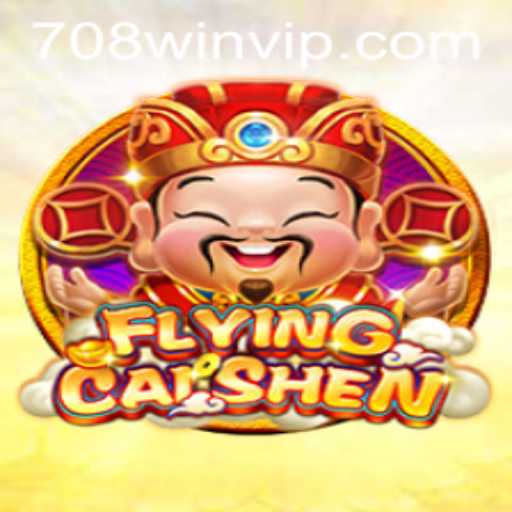 Explorando o Universo do Jogo FlyingCaiShen: Uma Nova Experiência com 708win